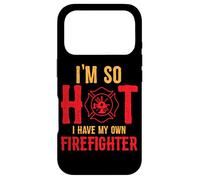 Carcasa para iPhone 17 Pro Soy Tan Caliente Que Tengo mi Propia Esposa Bombero Divertido Bombero