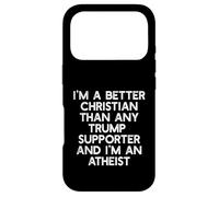 Carcasa para iPhone 17 Pro Soy UN Mejor APOYADOR DE Trump Cristiano Ateo Meme