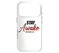 Carcasa para iPhone 17 Pro Stay Awake - Matthew 24:42 Jesus Quote Salvation Faith