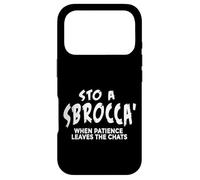 Carcasa para iPhone 17 Pro STO A Sbrocca’ - Frases Romanesco Aforismos Romanos