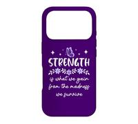 Carcasa para iPhone 17 Pro Strength is What We Gain from The Madness We Survive Women