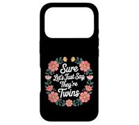 Carcasa para iPhone 17 Pro Sure Let's Just Say They're Twins Caos de crianza -