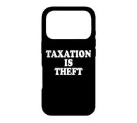 Carcasa para iPhone 17 Pro Taxation Is Theft Los Impuestos Son Un Robo Capitalismo