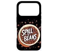 Carcasa para iPhone 17 Pro Taza de café Fresca con declaración de expresión de Spill The Beans