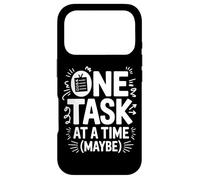 Carcasa para iPhone 17 Pro TDAH Ansiedad One Task At A Time (Maybe) Humor