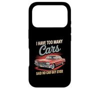 Carcasa para iPhone 17 Pro Tengo demasiados Coches dijeron Que ningún Chico de Coches Nunca Racing Gear Lover