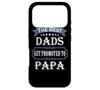 Carcasa para iPhone 17 Pro The Best Dads Get Promoted To Papa Father's Day New Grandpa