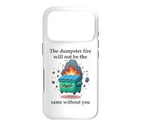 Carcasa para iPhone 17 Pro The Dumpster Fire Will Not Be The Same Without You Coworker