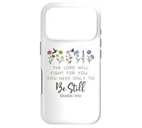 Carcasa para iPhone 17 Pro The Lord Will Fight For You Sign Bible Verse Exodus 14:14