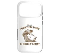 Carcasa para iPhone 17 Pro The Only Squat I'm Doing is Diddly Squat,