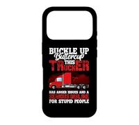 Carcasa para iPhone 17 Pro This Trucker Has Anger Issues and A Serious Fun Truck Driver