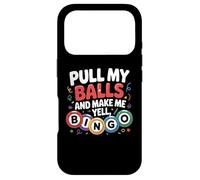 Carcasa para iPhone 17 Pro Tira de mis Bolas y hazme Gritar Jugador de Bingo Divertido