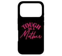 Carcasa para iPhone 17 Pro Tough as a Mother New Mom Wife Mom Life Día de la Madre
