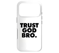 Carcasa para iPhone 17 Pro Trust God Bro