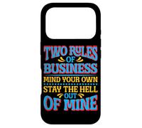 Carcasa para iPhone 17 Pro Two Rules of Business, Mind Your Own_-