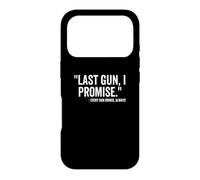 Carcasa para iPhone 17 Pro Última Arma Prometo Amante Dueño de Pistola Divertida Segunda Enmienda