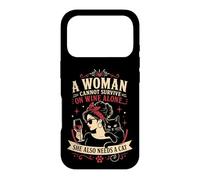 Carcasa para iPhone 17 Pro Una Mujer no Puede Sobrevivir Solo con Vino Ella también Necesita un Gato