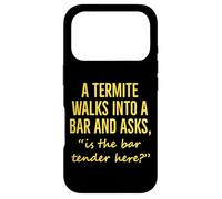 Carcasa para iPhone 17 Pro Una termita entra en un Bar y Pregunta