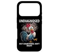 Carcasa para iPhone 17 Pro Undiagnosed But Something Aint Right Funny Chicken Coworker