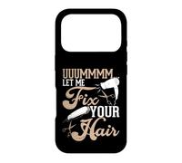 Carcasa para iPhone 17 Pro Uuummmm Let Me Fix Your Hair