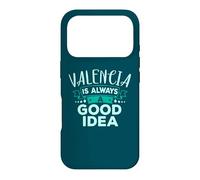 Carcasa para iPhone 17 Pro Valencia Siempre Es Una Buena Idea Viajes Divertidos por la Ciudad