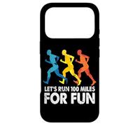 Carcasa para iPhone 17 Pro Vamos a Correr 100 Millas por diversión Divertido pasatiempo Ultra maratón