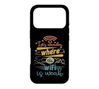 Carcasa para iPhone 17 Pro Vamos a preguntarnos dónde el WiFi es débil Senderismo Camping Mont