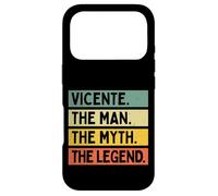 Carcasa para iPhone 17 Pro Vicente El Hombre El Mito La Leyenda Divertida Cita Personalizada
