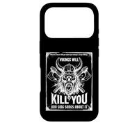Carcasa para iPhone 17 Pro Vikings Will Kill You and Sing Songs About it Funny Viking