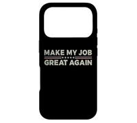 Carcasa para iPhone 17 Pro Vintage Make My Job Great Again Humor sarcástico Lema Divertido