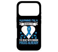 Carcasa para iPhone 17 Pro Warning I'm A Diabetic I've Dealt with Enough Pricks Already