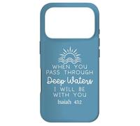 Carcasa para iPhone 17 Pro When You Go Through Deep Waters Isaiah 43 2 Lord Bible Verse