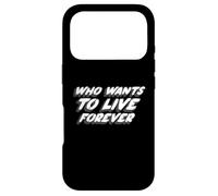 Carcasa para iPhone 17 Pro Who Wants to Live Forever | Cita de la canción Musical de 1980