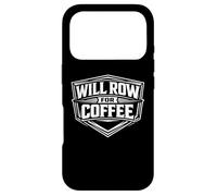 Carcasa para iPhone 17 Pro Will Row For Coffee Lover Funny Rowing Crew Team Cafeína