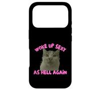 Carcasa para iPhone 17 Pro Woke Up Sexy As Hell Again Funny Cat Meme Sarcastic