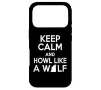 Carcasa para iPhone 17 Pro Wolf Lover Funny: mantén la Calma y aulla como un Lobo