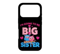 Carcasa para iPhone 17 Pro Women's Girls Kids Cool I'm Going To Be A Big Sister Graphic