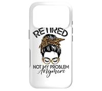 Carcasa para iPhone 17 Pro Womens Messy Bun Retirement Shirt Not My Problem Anymore