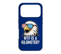 Carcasa para iPhone 17 Pro WTF is a Kilometer 4th of July US Flag USA Eagle America