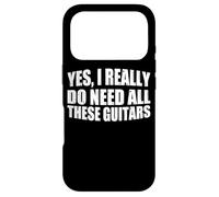 Carcasa para iPhone 17 Pro Yes, I Really Do Need All These Guitars -