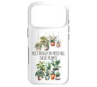 Carcasa para iPhone 17 Pro Yes I Really Do Need All These Plants Sign,Books Plant Lady