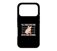 Carcasa para iPhone 17 Pro Yes I Talk To My Pigs Are Good Listeners Funny Pig Lover