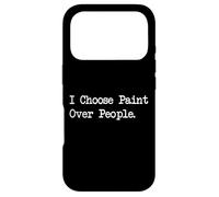 Carcasa para iPhone 17 Pro Yo elijo Pintura sobre Gente Pintura Divertida Cotizaciones Ropa