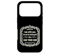 Carcasa para iPhone 17 Pro Yo Estoy contigo, no te desanimes, Porque yo Soy tu Dios Isaías 41