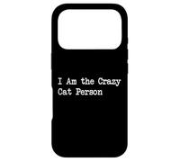 Carcasa para iPhone 17 Pro Yo Soy la Persona Loca Gato Citas Divertidas