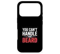 Carcasa para iPhone 17 Pro You Can't Handle The Beard -