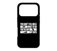 Carcasa para iPhone 17 Pro You Can't Tell Me What To Do You'Re Not My Cats