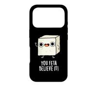 Carcasa para iPhone 17 Pro You Feta Believe It, Divertido Juego de Palabras con Queso