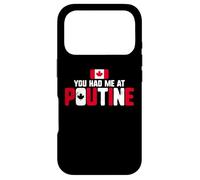 Carcasa para iPhone 17 Pro You Had Me At Poutine Canadian Fries Canada Flag Home Pride
