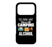 Carcasa para iPhone 17 Pro You Know What Rhymes with Camping Alcohol Lover